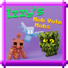 Izzy’s 2021 Mob Vote Mobs