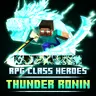 RPG Class Heroes | Thunder Ronin