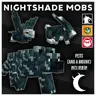 Nightshade Mobs