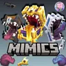 Mimics Pack | A Cave Overhaul