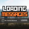 Loading Messages