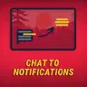 Chat to Notifications