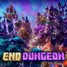 End Dungeon