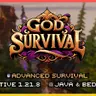 God Survival | Advanced Gameplay
