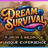 [$34.99] Dream Survival | Unique Experience