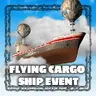 Flying Cargo Ship Event