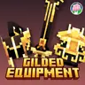 Gilded Equipment (ItemsAdder)