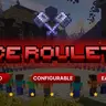 Mace Roulette