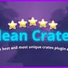 CleanCrates - Most Unique Crates Plugin