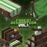 [Furniture] Forest Decoration Pack Volume 1 [ 18$ ]