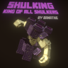Shulking, the King of All Shulkers! [ 10$ ]