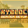 SKYBLOCK SETUP [$7]