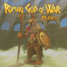 Roman God Mars [$35]