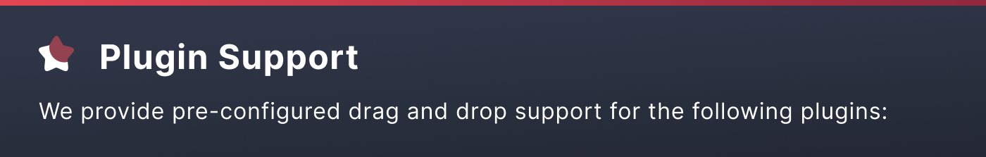 Plugins we provide config support for